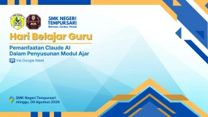 Hari Belajar Guru SMK Negeri Tempursari: Tingkatkan Kompetensi Guru melalui Pemanfaatan Claude AI