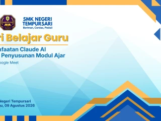 Hari Belajar Guru SMK Negeri Tempursari: Tingkatkan Kompetensi Guru melalui Pemanfaatan Claude AI