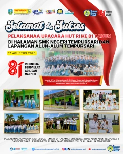 Semarak HUT ke-81 Kemerdekaan RI, SMK Negeri Tempursari Laksanakan Upacara Dua Sesi dan Apresiasi Prestasi Siswa POPDA Lumajang 2026